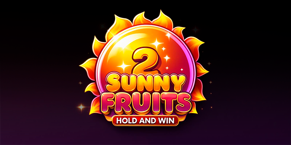 Sunny Fruits 2: Hold and Win