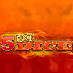 5 Hot Dice