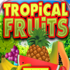 Tropical Fruit